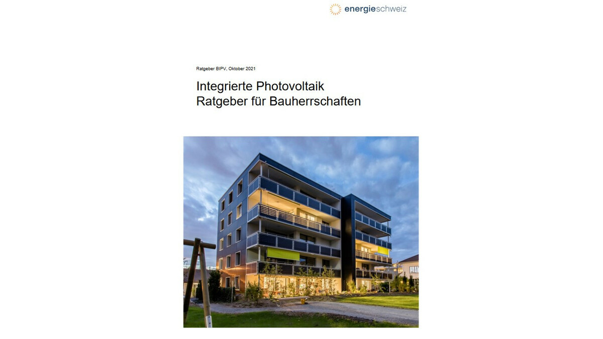 Integrierte Photovoltaik - Ratgeber für Bauherrschaften