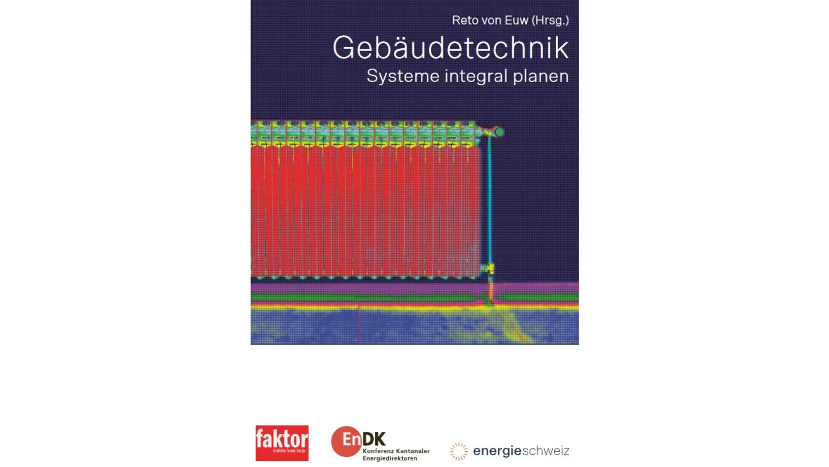 Gebäudetechnik - Systeme integral planen